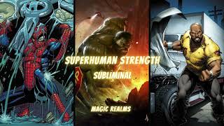 Superhuman Strength  Develop Super Strength  Subliminal [upl. by Atalaya]