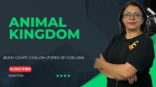 ANIMAL KINGDOM BODY CAVITY COELOM TYPES OF COELOM WITH TRICK [upl. by Bunker]