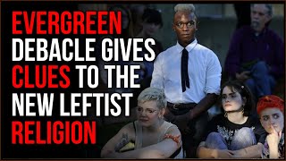 New Leftist RELIGION Had Seeds In 2018 Evergreen State College Debacle [upl. by Myers598]