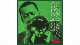 Lee Morgan 1957 Plays Benny Golson VL [upl. by Enyale]