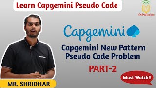 Capgemini new pattern pseudo codes  How to crack pseudo codes of Capgemini  2 [upl. by Wainwright529]