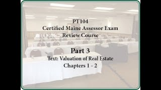 Certified Maine Assessor Exam Review Course Part 3 [upl. by Ayotas]