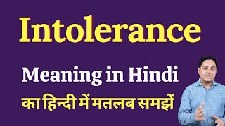 Intolerance meaning in Hindi  Intolerance ka kya matlab hota hai  Spoken English Class [upl. by Nalyd]