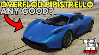 The NEW OVERFLOD PIPISTRELLO in GTA 5 ONLINE [upl. by Naghem779]