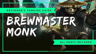 Beginners Brewmaster Monk Tanking Guide  WoW BFA [upl. by Beattie]