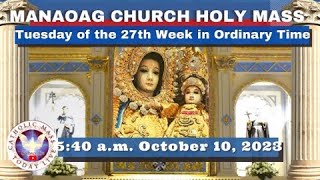 CATHOLIC MASS OUR LADY OF MANAOAG CHURCH LIVE MASS TODAY Oct 10 2023 540am Holy Rosary [upl. by Tobias]