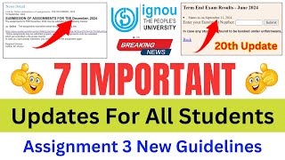 Breaking News 7 Important Updates For All Students  Result 20th Update  Assignment 3 Guidelines [upl. by Akaya]