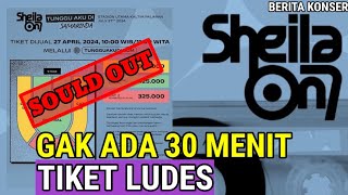 GAK ADA 30 MENIT  TIKET KONSER SHEILA ON 7 DI SAMARINDA HABIS TERJUAL [upl. by Aroved582]