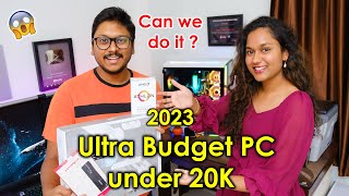 Ultra Budget PC Build under 20K Best for Home amp Office Needs🔥 [upl. by Eiggep]