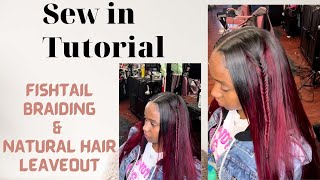 Sew in Hair Bundles Tutorial Sew in W FishTail Braid amp Natural Hair Leaveout💁🏾‍♀ Elfinhair [upl. by Charita]