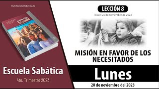 Escuela Sabática  Lunes 20 de noviembre del 2023  Lección Adultos [upl. by Odlaumor587]