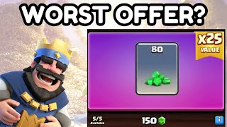 Whats the WORST offer in Clash Royale history [upl. by Alleul]