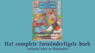 Aboekier en Aboezier  Het complete tweeëndertigste boek  Lekturama Luistersprookjes en Vertelli [upl. by Knah]