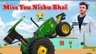 Nishu Bhai 😭 Tochan King👑आ गया अपडटे Indian vehicles simulator 3d  Indian tractor game new update [upl. by Brynne364]