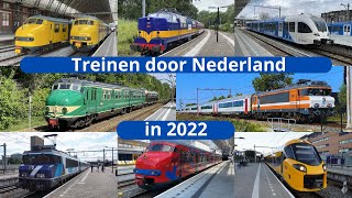 Treinen door Nederland in 2022 [upl. by Kadner]