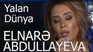 Elnarə Abdullayeva Ah Yalan Dünya Neşet Ertaş Antrakt Verlişi [upl. by Kristie]