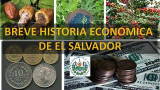 Breve historia económica de El Salvador [upl. by Debor301]