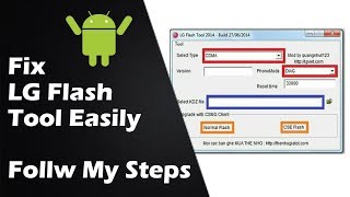 Fix LG Flash Tool 2014 Error [upl. by Lad451]