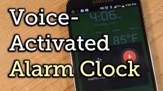 Sleep or Stop Your Alarm Using Custom Voice Commands  Android HowTo [upl. by Ydieh169]