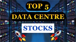 TOP 5 Data Center Stocks  Data Center Stocks in India 🇮🇳  Best Data Center Stocks  Data Center [upl. by Eenwahs277]