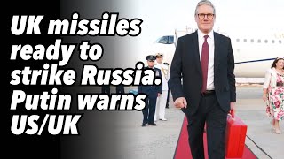 UK missiles ready to strike Russia Putin warns USUK [upl. by Eicnarf]