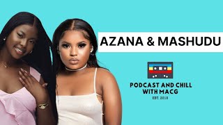 EPISODE 492I AZANA amp MASHUDU on Mina Nawe StreamSun ElSoa MatrixYour LoveHeartbreak Kelvin Momo [upl. by Cirnek]