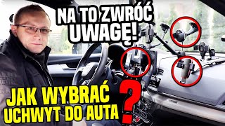 Jaki uchwyt do telefonu wybrać na co uważać 🚗 [upl. by Notffilc]