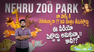 Nehru Zoo Park Hyderabad DOs and DONTs The Best Zoo in India  Avyus Vlogs 22 nehruzoopark [upl. by Ylenaj85]