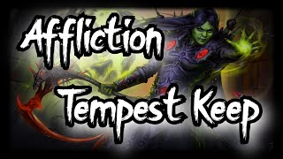 TBC Classic  Affliction WarlockSMRuin TK  Tempest Keep [upl. by Allenotna]