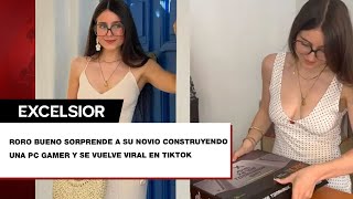 ¡Perfecta Roro Bueno hace PC gamer para su novio internautas reaccionan [upl. by Analaj]