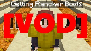 3sor VOD Getting Rancher Boots in Hypixel Skyblock [upl. by Susanne226]