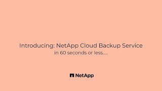 NetApp Cloud Backup Service in 60 seconds or less [upl. by Osswald]