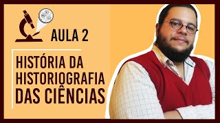 ONDE ESTUDAR HISTÓRIA DAS CIÊNCIAS NO BRASIL CURSO LIVRE 02  TÓPICOS EM HISTÓRIA DAS CIÊNCIAS [upl. by Fugazy]