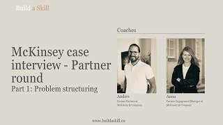 McKinsey partner round case interview example with analysis part 1 [upl. by Burnside]