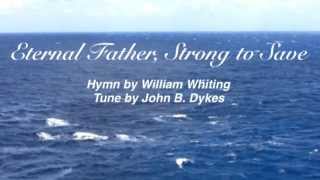 Eternal Father Strong to Save Baptist Hymnal 69 [upl. by Giarla]