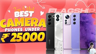 Top 5 Best Camera Smartphone Under 25000 in September 2023  Best Camera Phone Under 25000 in INDIA [upl. by Avril]