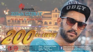 Chal Shahar Zillah Gujrat By Mirza Nani ft M Ali Jutt  Prod Mixam Rapper [upl. by Ettelloc]