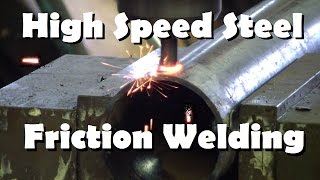 HSS Flow Drilling and Friction Welding [upl. by Parrisch]