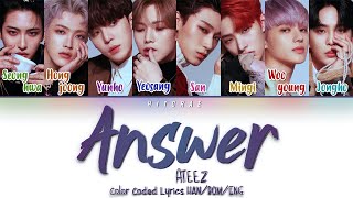 ATEEZ – Answer Color Coded Lyrics HANROMENG [upl. by Sirtimed]