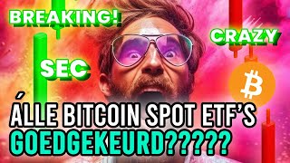 Bitcoin Spot ETFs Goedgekeurd Of Niet GEKKENHUIS [upl. by Anaidni949]