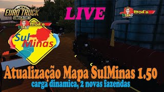 ETS2 150  MAPA SULMINAS 150  Atualização com carga dinamica e 2 novas fazendas [upl. by Ewall]