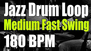 Jazz Drum Track  Medium Fast Swing  180 BPM [upl. by Anawed199]