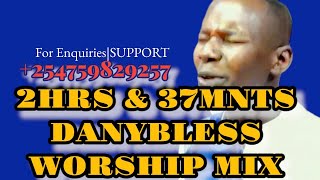 2HOURS AND 37MINUTES OF WORSHIP MIX THE BEST OF HEAVEN SOUND TV by Minister DANYBLESS [upl. by Eachern482]