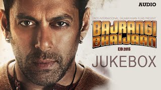 Bajrangi Bhaijaan Full Audio Songs JUKEBOX Pritam  Selfie Le Le Re Tu Chahiye  TSeries [upl. by Yruoc]