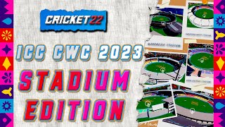 CRICKET 22  Download ICC Mens World Cup 2023 Edition Stadium Now🌏🏆CWC2023 cricket22 OneLastTime [upl. by Aenahs]