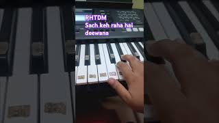 RHTDM  Sach Kah Raha hai deewana piano pianoinstrumental rhtdm [upl. by Scoter882]