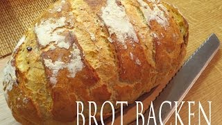 Brot backen knusprige Kruste fast wie vom Bäcker [upl. by Whiting322]