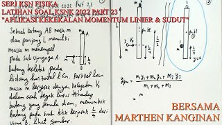 Seri KSN FISIKA quotLATIHAN SOAL KSNK 2022quot Part 23 Bersama Marthen Kanginan [upl. by Jade]