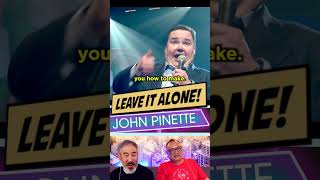 🤣 LEAVE IT ALONE 🤬 JOHN PINETTE 😆 funny comedy shorts [upl. by Ynneb]