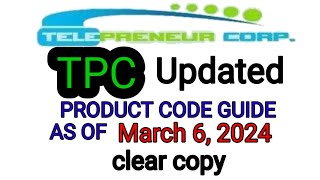 Updated TPC Product Code Guide as of March 6 2024 Clear Copy  Updated Product Code productcode [upl. by Annabelle]